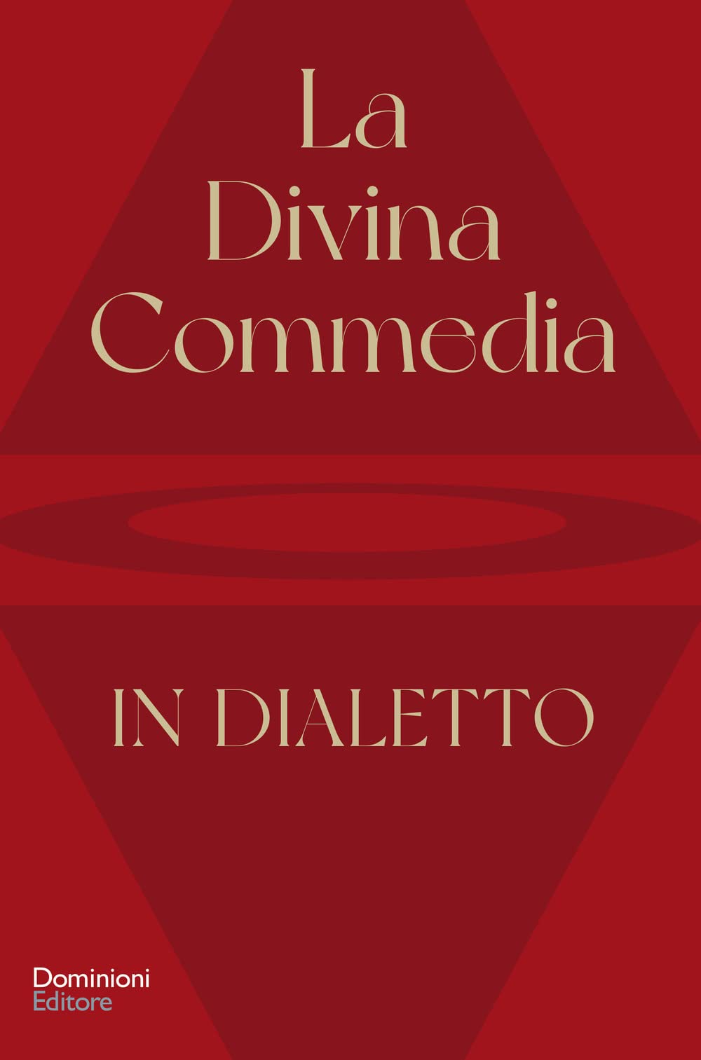 La Divina Commedia Tradotta In Dialetto - 4