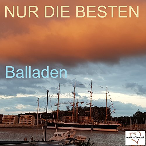Nur die Besten - Balladen von Various artists bei Amazon Music - Amazon.de
