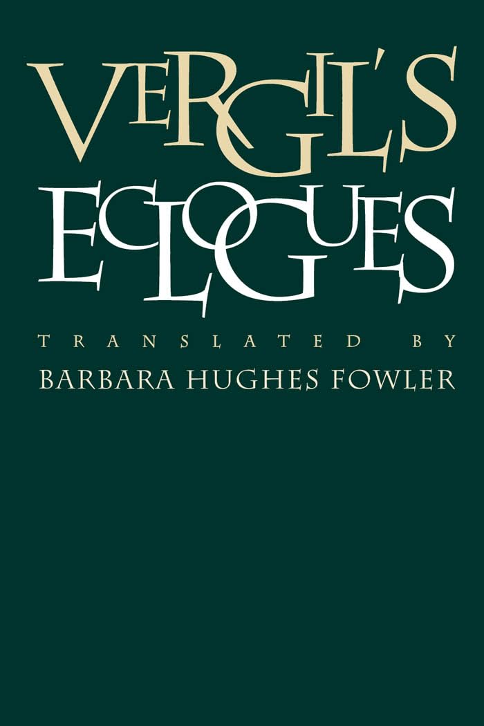Vergil's Eclogues (Political Science; 62)