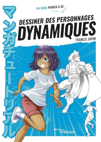 Dessiner des personnages dynamiques