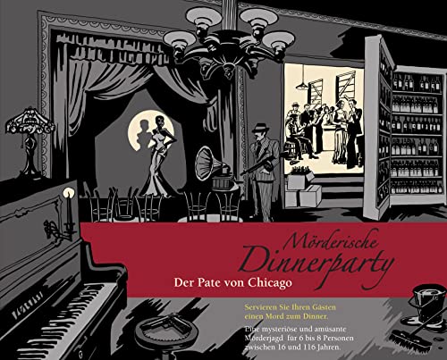 Mörderische Dinnerparty – Der Pate von Chicago - Krimidinner für zuhause 6 bis 8 Personen - spannendes Krimi Dinner Spiel - Krimispiel für Erwachsene Mörderische Dinnerparty – Der Pate von Chicago - Krimidinner für zuhause 6 bis 8 Personen - spannendes Krimi Dinner Spiel - Krimispiel für Erwachsene