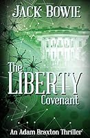 The Liberty Covenant 1533190968 Book Cover