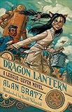 The Dragon Lantern: A League of Seven Novel (The League of Seven)