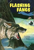 Flashing Fangs B000UQSKRY Book Cover