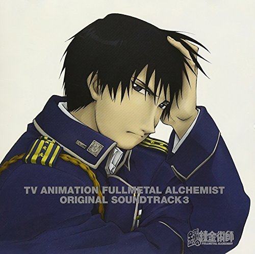 Fullmetal Alchemist Original Soundtrack 3 (TV Animation) by Aniplex/Funimation (2005-05-18)