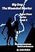 Big Dog the Wounded Warrior (Snow Dove Series Book 4)