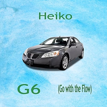 G6 (Go with the Flow) [Explicit]