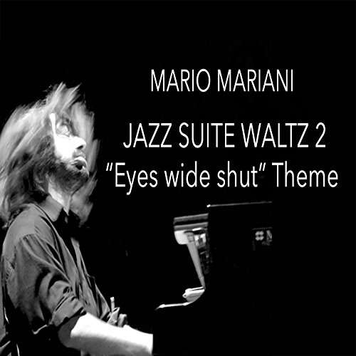 Suite for Jazz Orchestra No. 2 Waltz (From Stanley Kubrick's "Eyes