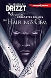 Dungeons & Dragons: The Legend of Drizzt Volume 6 - The Halfling's Gem (D&D Legend of Drizzt)