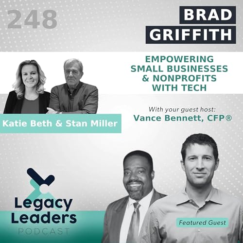 Brad Griffith: Empowering Small Businesses and Nonprofits with Tech