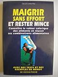  Maigrir sans effort et rester mince