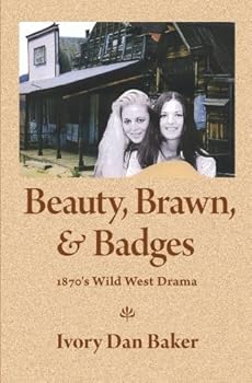 Paperback Beauty, Brawn and Badges Book