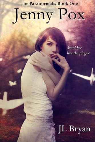 Jenny Pox: The Paranormals, Book 1