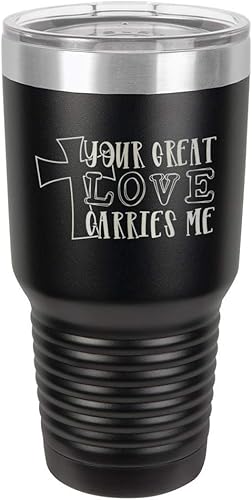 Taza de viaje de acero con recubrimiento de polvo grabado con láser, con grabado de 30 oz con texto en inglés "Your Love Carries" y texto "Mis