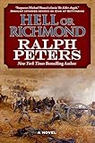 Hell or Richmond (The Battle Hymn Cycle)