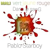  Mali vert jaune rouge dans le sang