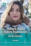 Nurse's Night Before Valentine's