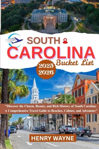 SOUTH CAROLINA BUCKET LIST: 