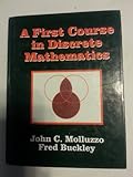 A First Course in Discrete Mathematics