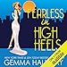 Fearless in High Heels