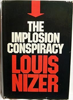 Hardcover The Implosion Conspiracy Book