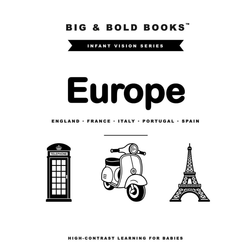 Big & Bold: Europe (Italy, Spain, Portugal, France, England) — High-Contrast Baby Book. 60+ Illustrations for Visual Stimulation & Sensory Development ... Toys. Baby Shower Gift & Baby Welcome Home