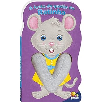 ANIMAIS DEDOCHE II: A FESTA DO QUEIJO DA RATINHA