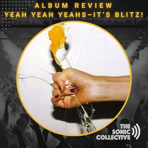 Album Review: Yeah Yeah Yeahs &ndash; It's Blitz!