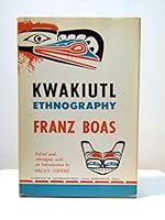 Kwakiutl Ethnography 0226062376 Book Cover