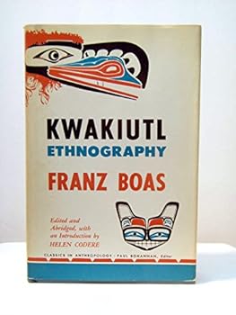 Hardcover Kwakiutl Ethnography (Classics in Anthropology) Book
