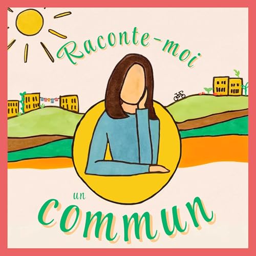 『Raconte-moi un commun』のカバーアート