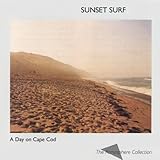 A Day On Cape Cod: Sunset Surf