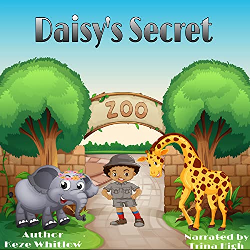 Daisy's Secret by Keze Whitlow episode artwork