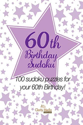 60th Birthday Sudoku: 100 sudoku puzzles for your 60th Birthday