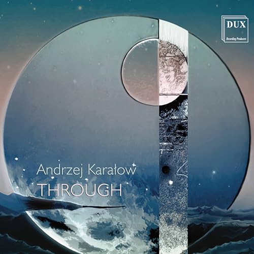 Image of Andrzej Karałow: Through