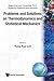 Problems and Solutions on Thermodynamics and Statistical Mechanics (Major American Universities Ph.D. Qualifying Questions and Solutions)