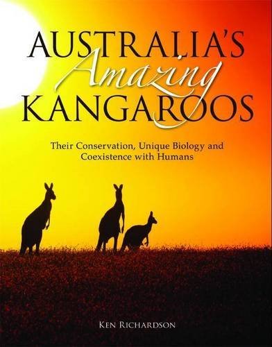 Australia's Amazing Kangaroos: Their Conservation, Unique Biology and Coexistence with Humans