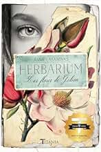 Herbarium. Las flores de Gideon (Titania amour)