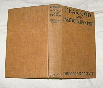 Hardcover Fear God and Take Your Own Part and Other Essays Book