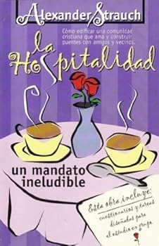 La Hospitalidad: Un Mandato Ineludible