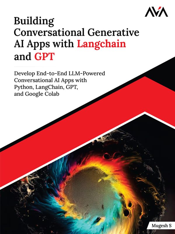 Building Conversational Generative AI Apps with Langchain and GPT...
