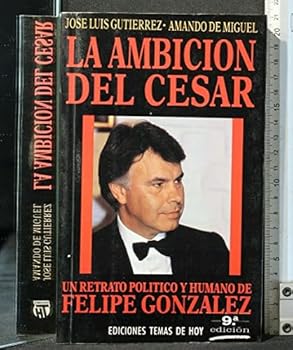 Paperback La ambicio´n del Ce´sar (Coleccio´n hombres de hoy) (Spanish Edition) [Spanish] Book