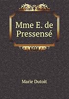 Mme E. de Pressensé 5519309191 Book Cover