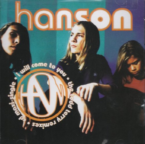 I Will Come to You [Audio CD] Hanson