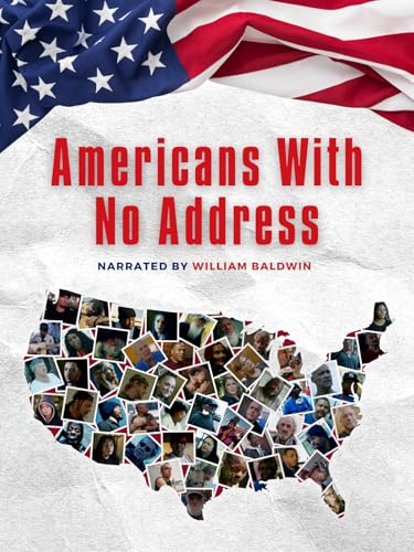 Americans With No Address