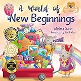 A World of New Beginnings: A Rhyming Journey about change, resilience and starting over