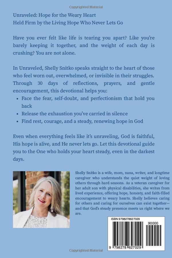 Unraveled: Hope for the Weary Heart: Held Firm by the Living Hope Who Never Lets Go - Image 2