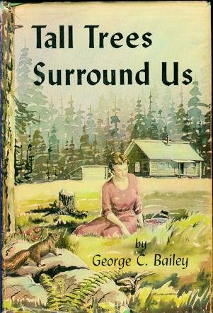 TALL TREES SURROUND US B001LD6S7Y Book Cover