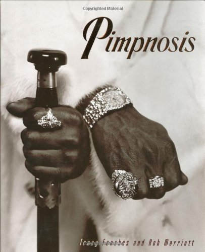 Pimpnosis