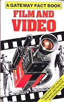Film and Video (Gateway Fact Books) 053119020X Book Cover